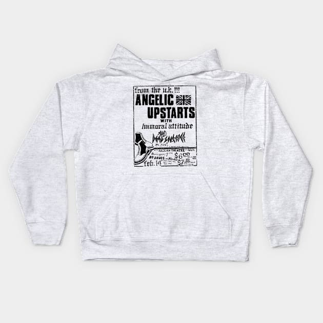 Angelic Upstarts / Immoral Attitude Punk Flyer Kids Hoodie by Punk Flyer Archive